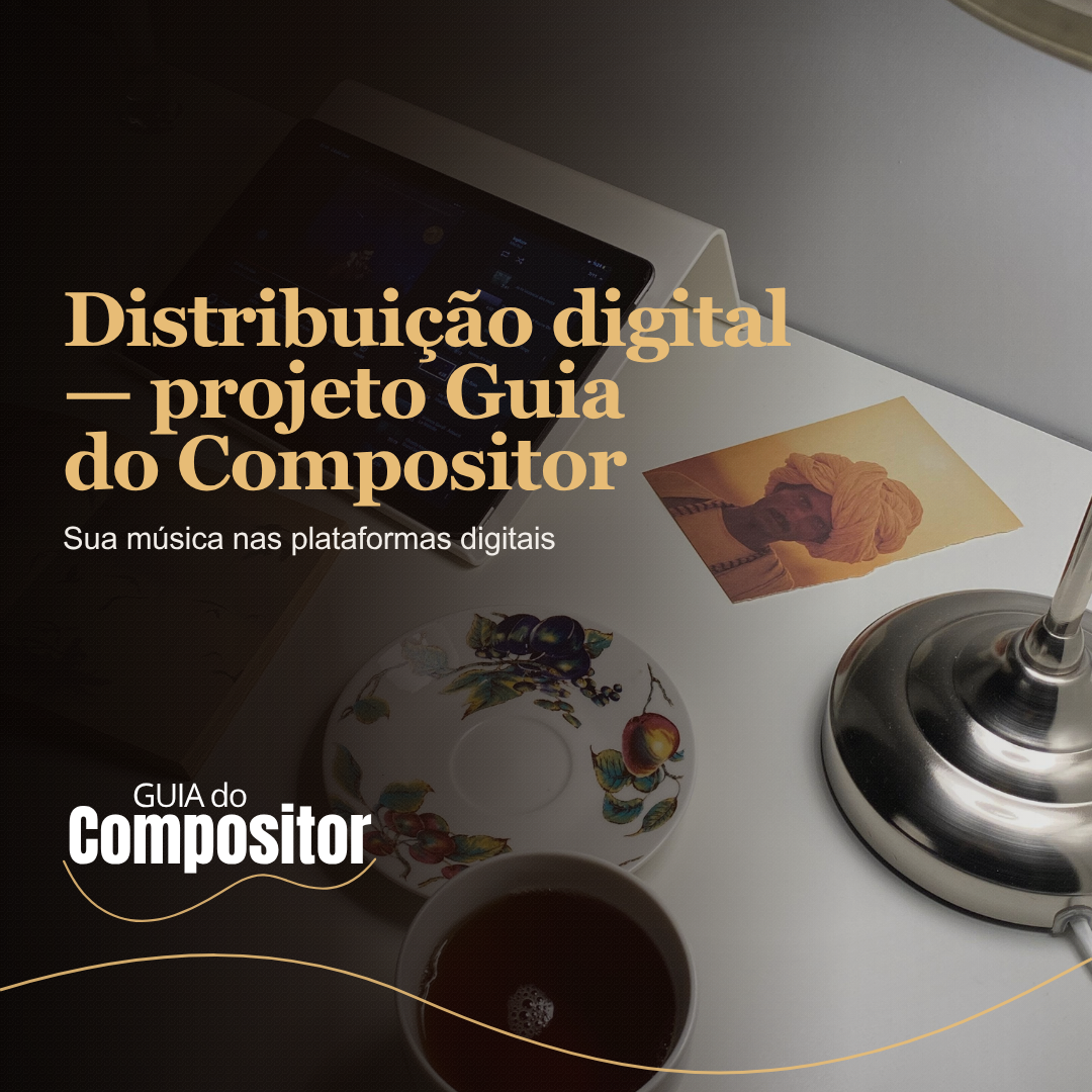 Distribuição digital — projeto Guia do Compositor